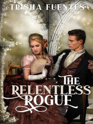 cover image of The Relentless Rogue